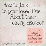 How to Talk To Your Loved One About Their Eating Disorder // Happy Food Healthy Life