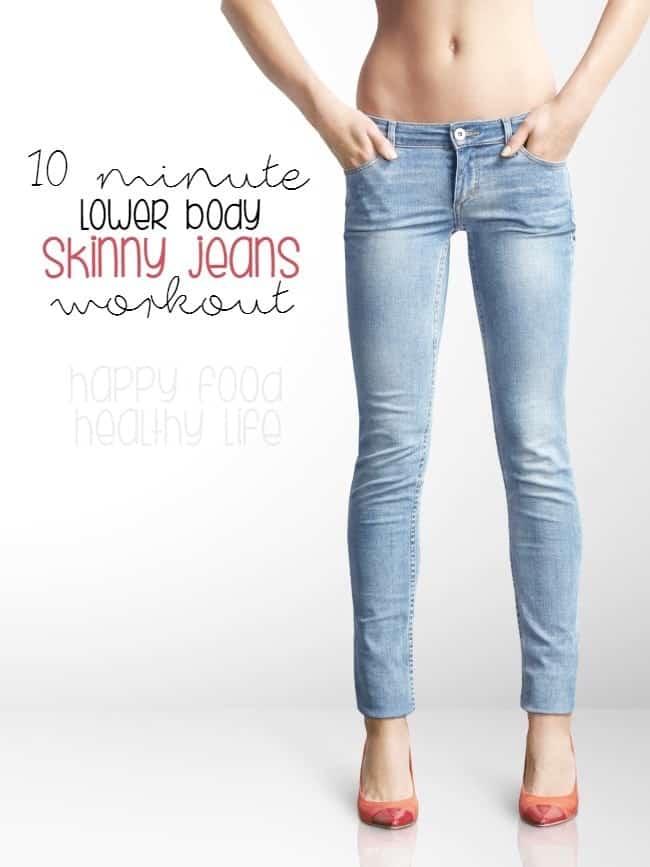 Simple 10 minute skinny jeans workout for Gym