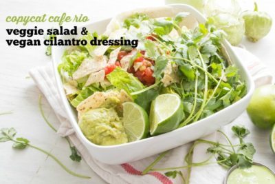 COPYCAT CAFE RIO | VEGGIE SALAD | CILANTRO LIME DRESSING | VEGAN | HEALTHY DINNER | HEALTHY SALAD | EASY RECIPE