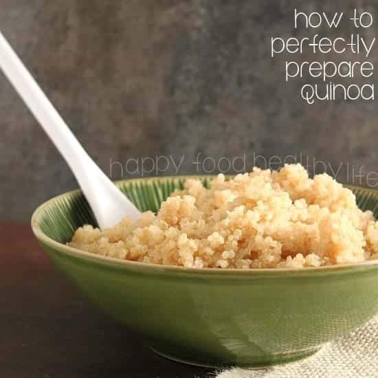 How to Perfectly Prepare Quinoa - Happy Food, Healthy Life