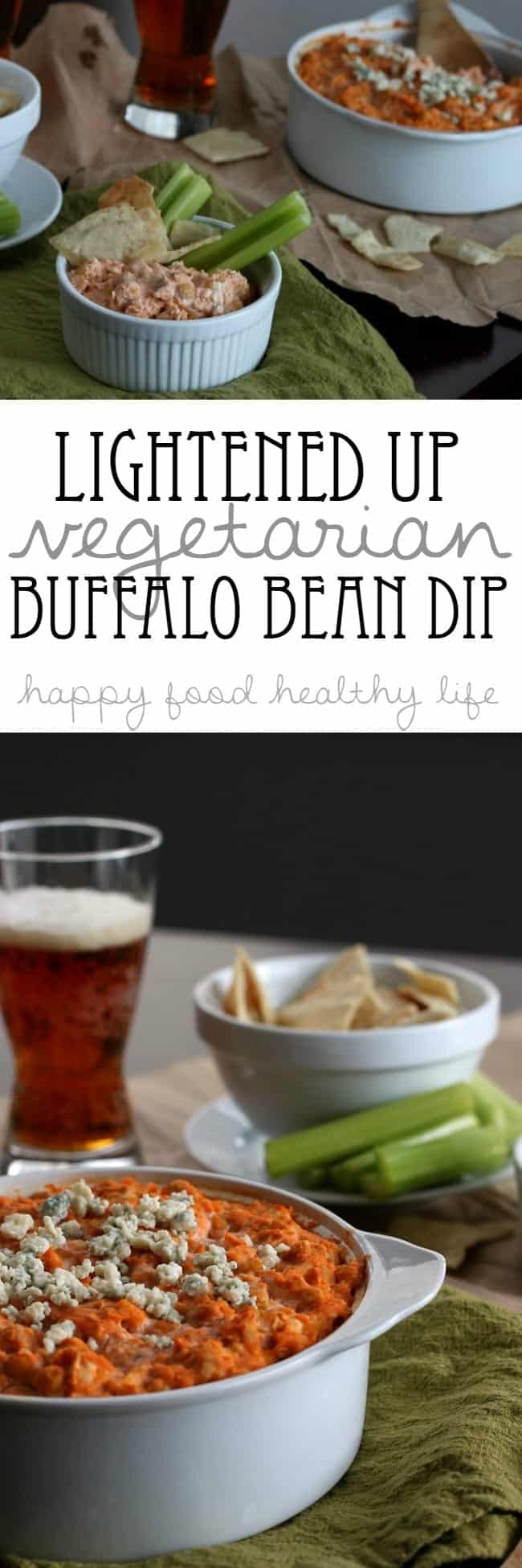 Lightened Up Vegetarian Buffalo Bean Dip - love chips and dip but want something lighter? this super addicting dip is the one for you! | www.happyfoodhealthylife.com