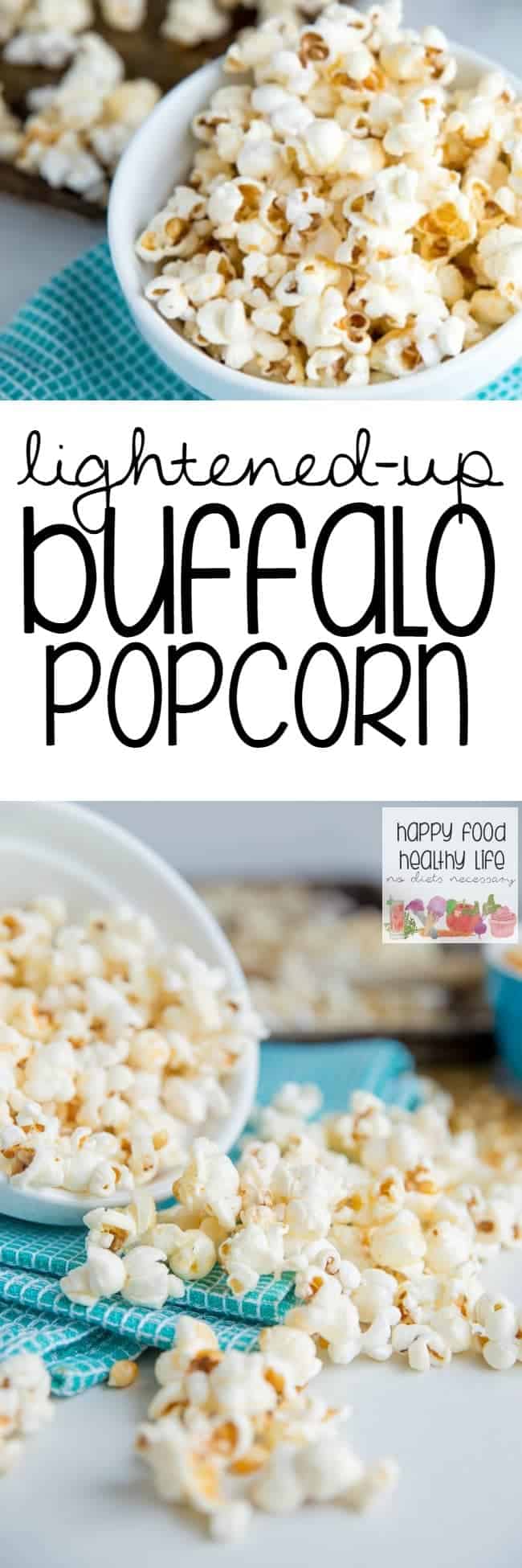 Lightened Up Buffalo Popcorn Recipes - the perfect snack with the flavors of buffalo chicken that you love! Perfect for game night, movie night, or just to watch the big game! Click through to check out of the easiest and healthiest recipes you'll ever make.