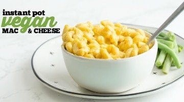 Instant Pot Vegan Mac and Cheese 