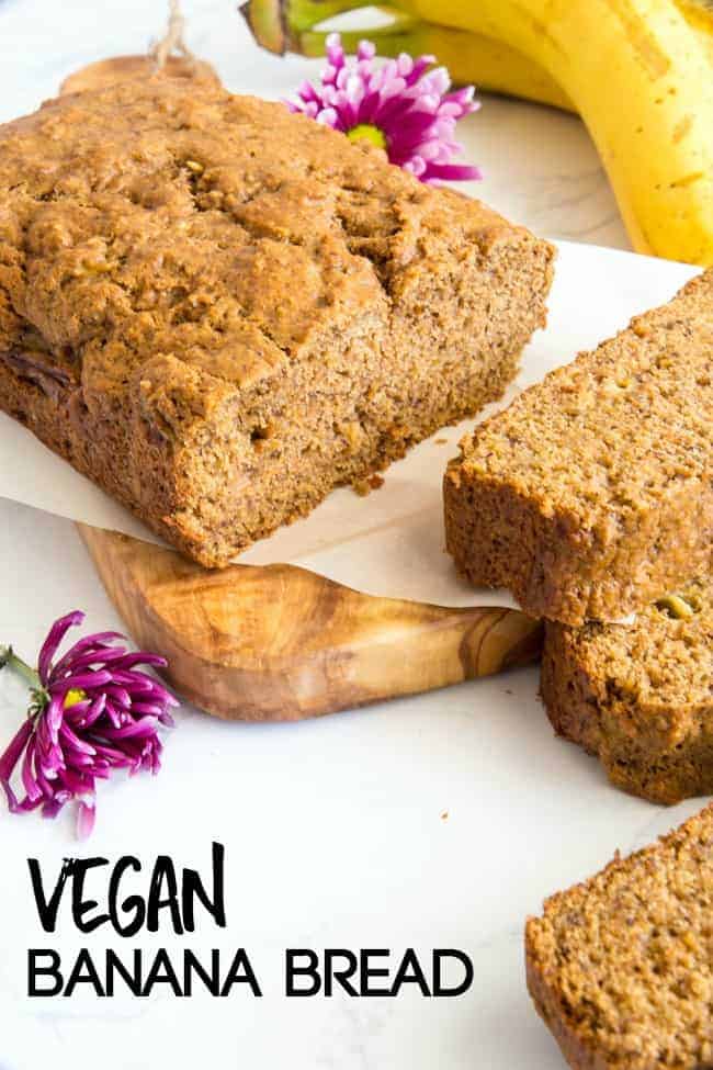 VEGAN BANANA BREAD RECIPE - a healthy vegan snack that bakes up easily and quickly.