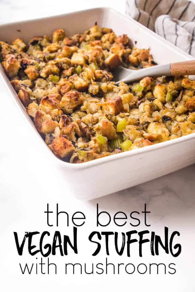 The Best Vegan Stuffing Recipe with Mushrooms