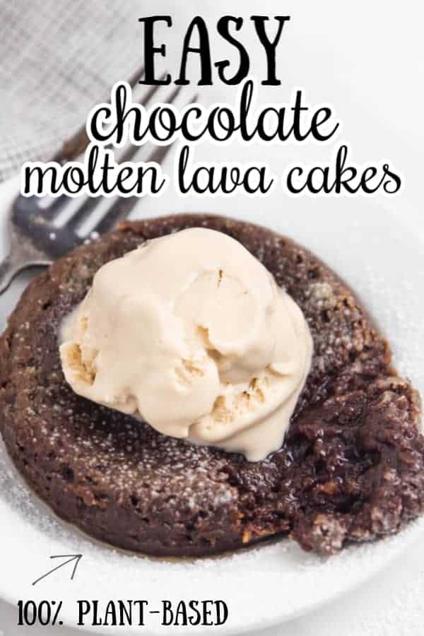 Easy Molten Cake - perfect plant-based vegan dessert for any special occasion at home.