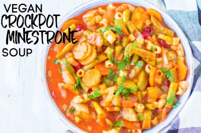 The Best Vegan Crockpot Minestrone Soup
