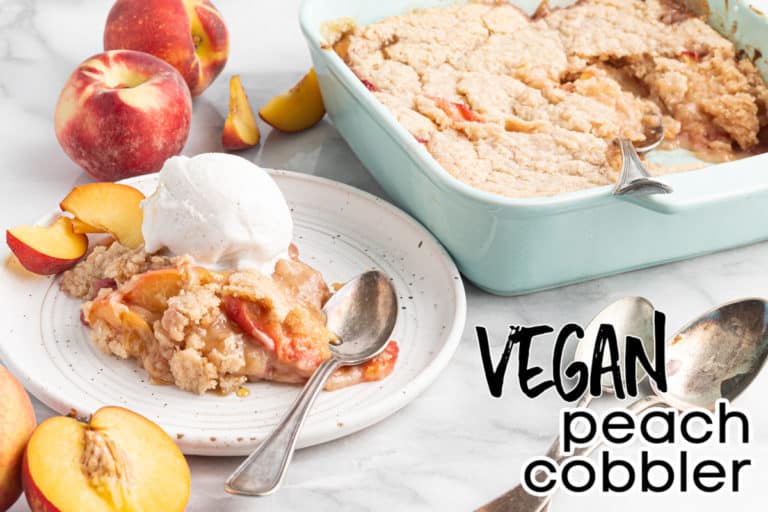 The Best Easy Vegan Peach Cobbler